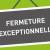 FERMETURES DU STUDIO